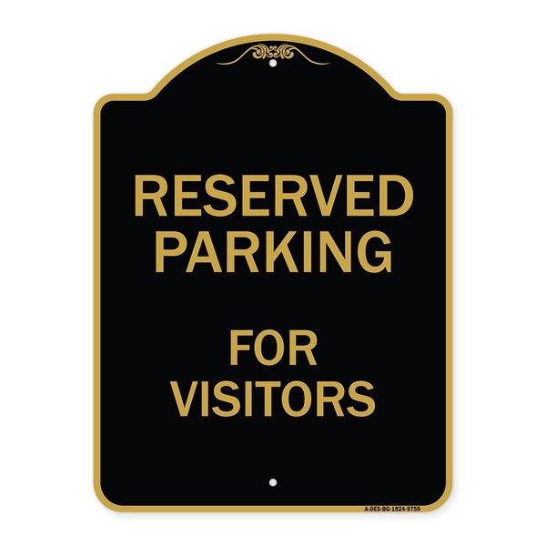 Signmission Designer Series-Reserved Parking For Visitors Black & Gold, 24" x 18", BG-1824-9759 A-DES-BG-1824-9759